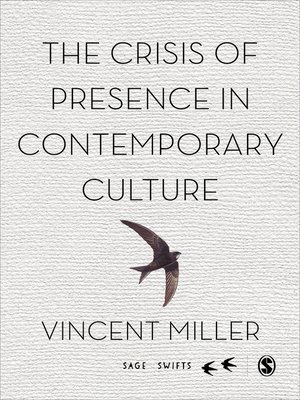 cover image of The Crisis of Presence in Contemporary Culture